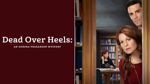 Dead Over Heels: An Aurora Teagarden Mystery
