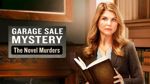 Garage Sale Mystery: The Novel Murders