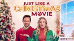 Just Like a Christmas Movie