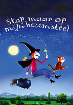 Stap maar op mijn bezemsteel