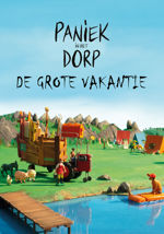 Paniek in het Dorp: de grote vakantie!
